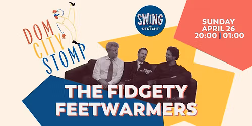Dom City Stomp Sunday Party feat. The Fidgety Feetwarmers