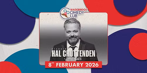 Hal Cruttenden | Wadebridge Comedy Club
