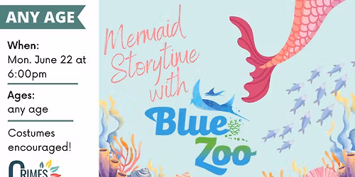Mermaid Storytime with Blue Zoo