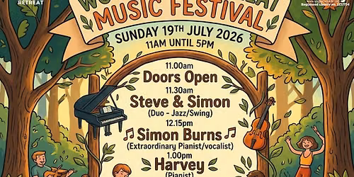Woodland Retreat Music Festival 19th July 2026