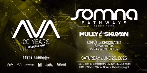 SOMNA W\/ MULLY & SHVMAN | 19+