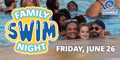 Family Swim Night - June 26