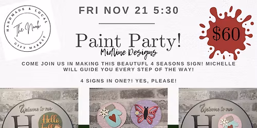 4 Seasons Sign Workshop with Midline Paint