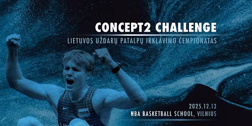 CONCEPT2 Challenge 2025 | Atviras Lietuvos u\u017edar\u0173 patalp\u0173 irklavimo \u010dempionatas