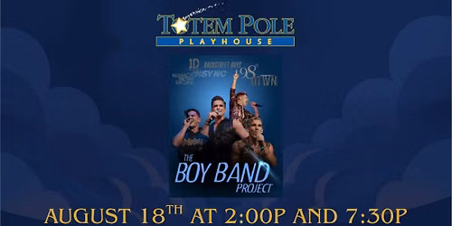 The Boy Band Project!