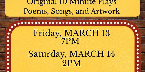 10 MINUTES & A SPARK: Original 10 minute plays, poems, songs, and artwork
