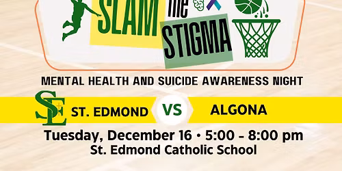 Slam the Stigma - St. Edmond