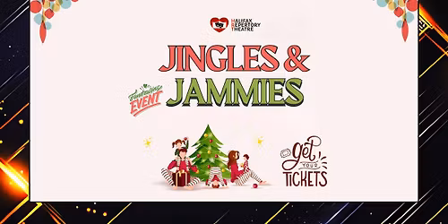 Halifax Repertory Theatre Presents Jingles & Jammies
