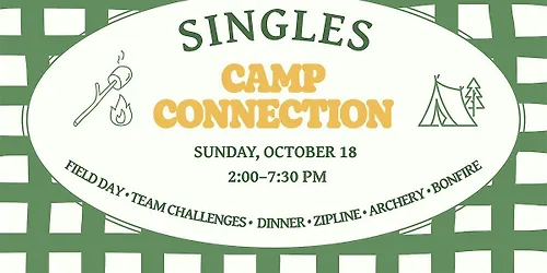 Singles Camp Connection Mixer Field Day