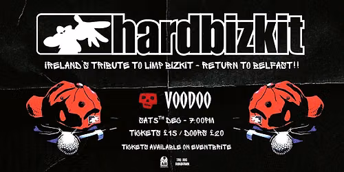 Hard Bizkit - Ireland's Tribute to Limp Bizkit!
