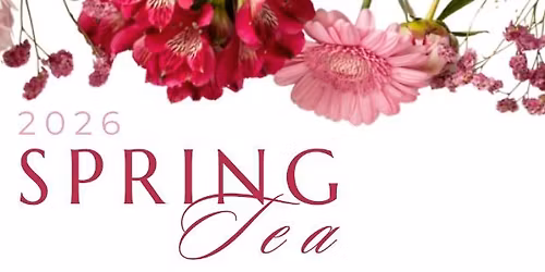 14th Annual Spring Tea