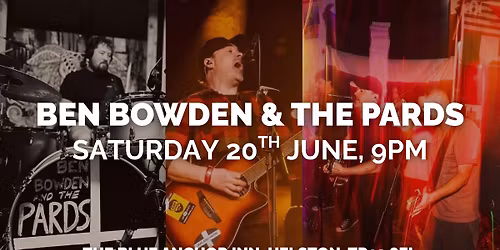 Ben Bowden & The Pards - Live Music @ Blue Anchor Inn, Helston