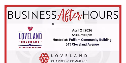 Business After Hours Visit Loveland Colorado