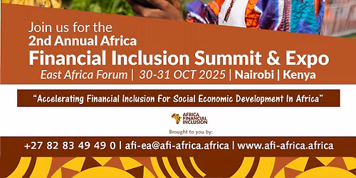 Africa Financial Inclusion summit and Expo-EAST AFRICA FORUM