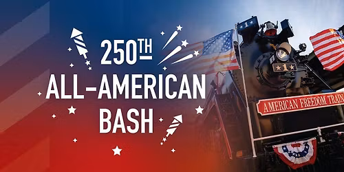 250th All-American Bash