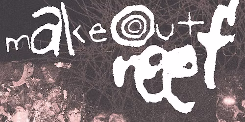 Makeout Reef, Starcharm & The Telephone Poles 6\/26\/26