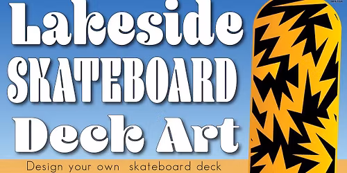 Lakeside Skateboard Deck Art