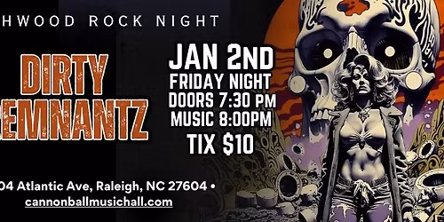Raleighwood Rock Night with The Last Sin and Dirty Remnantz