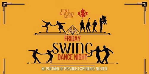 \u2728Learn to Swing Dance \u2728Lesson + Social with Ottawa Swing Dance Society