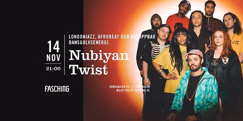 Nubiyan Twist | Fasching, Stockholm