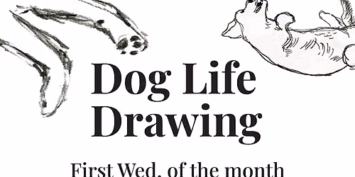 Dog Life Drawing at The Plough Pub Dulwich