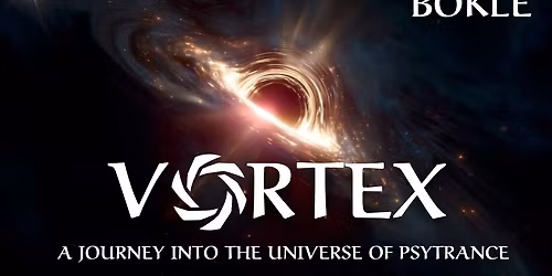 VORTEX - a journey into the world of psytrance