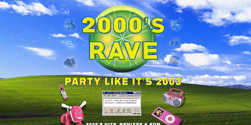2000's Rave