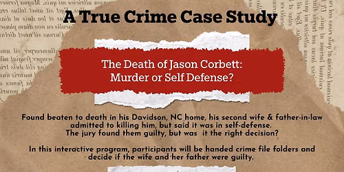 Interactive Program: The Death of Jason Corbett W\/ Ginger Bitterman