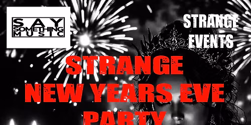 Strange New Years Eve Party