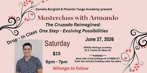 Argentine Tango Drop in Class with Armando Aguilar