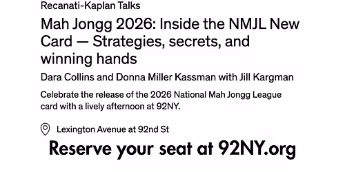 Mah Jongg 2026 at the 92NY in NYC