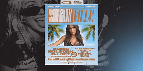 SundayVille featuring Abbie Holborn (Geordie Shore UK) VIP Meet and Greet