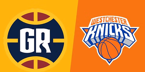 Grand Rapids Gold vs. Westchester Knicks