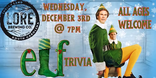 Elf Trivia @ Lore Brewing Company