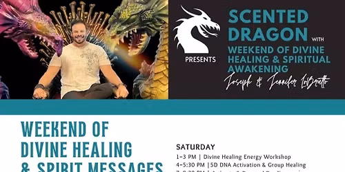 Weekend of Divine Healing and Spirit Messages