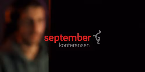 Septemberkonferansen 2026: Traumer og digitale krenkingar