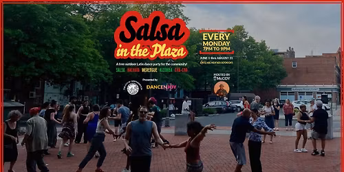 \ud83d\udc83\ud83c\udffd Salsa in the Plaza \ud83d\udd7a\ud83c\udffd