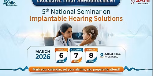 National Seminar on implantable Hearing Solutions (NSIHS) - 2026