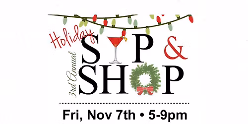 3rd Annual Holiday Sip & Shop