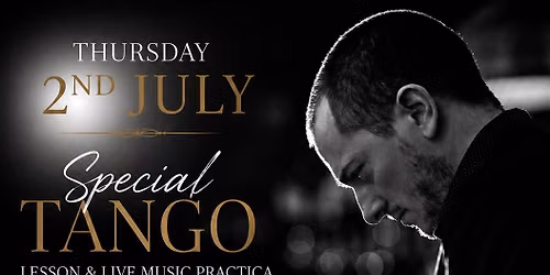 Thursday Tango Lesson with Live Music Pr\u00e1ctica with maestro Guillermo Willis