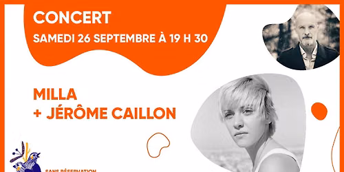 concert : Milla + J\u00e9r\u00f4me Caillon