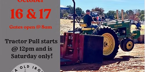 21st Annual Old Time Farm Days Tractor Show & Pull