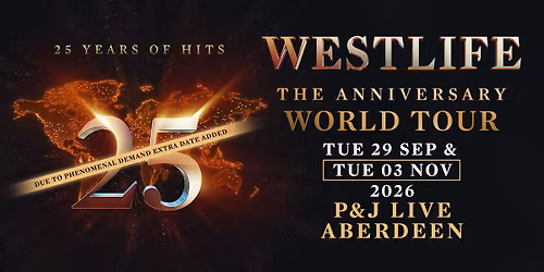 Westlife 25: The Anniversary World Tour