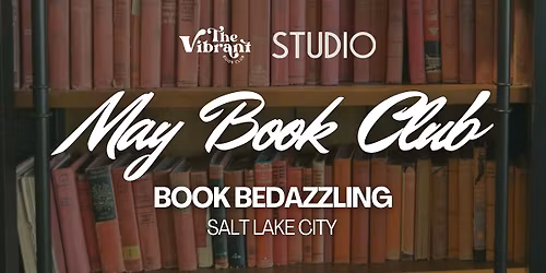 SLC May Book Club: Book Bedazzling