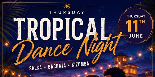 Tropical Dance Night 