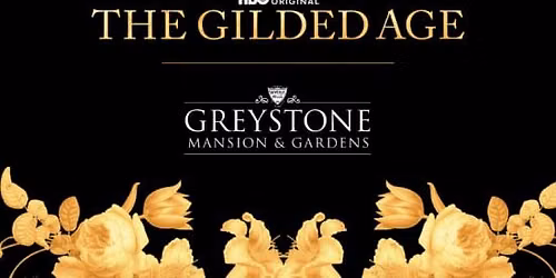 Fleurs de Villes THE GILDED AGE Greystone Mansion & Gardens