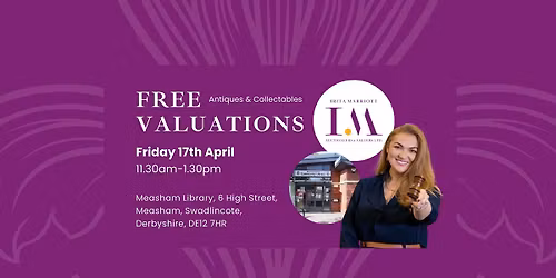 Free Antiques & Collectables Valuation Event - Measham Library