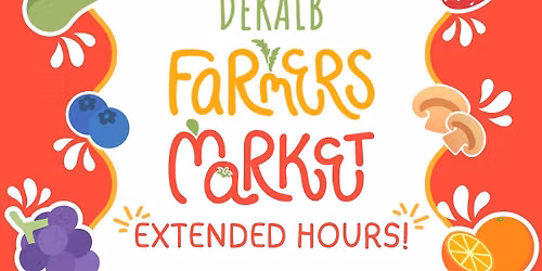 DeKalb Farmers Market Extended Hours Day