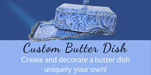Personalized Butter Dish
