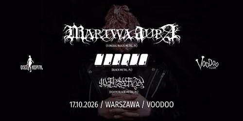 MARTWA AURA (PL) + UDR\u0118KA (PL) + MANSVARA (PL) | 17.10 | VOODOO | WARSZAWA 
